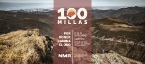 Cartel 100 Millas NMR por donde camina el oso