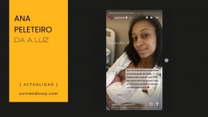 Ana Peleteiro da a luz a su primera hija