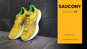 Saucony Kinvara 14. Ligera, temperamental y económica