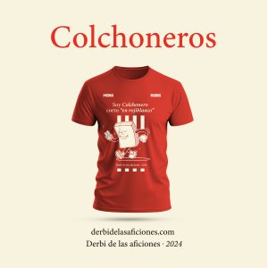 Camiseta colchoneros derbi de las aficiones